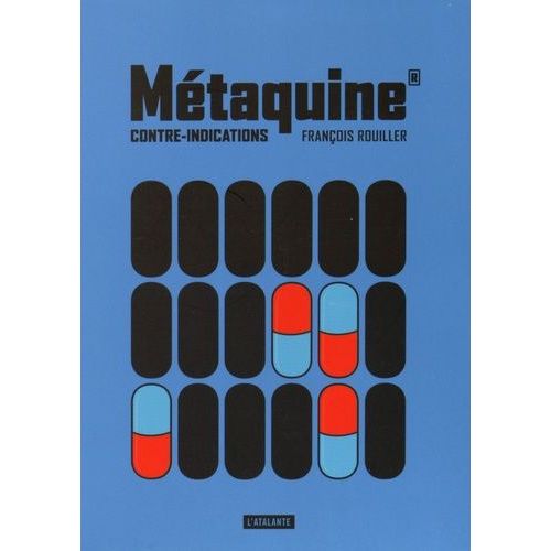 Métaquine - Tome 2 - Contre-Indications
