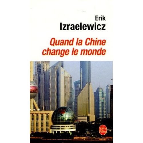 Quand La Chine Change Le Monde