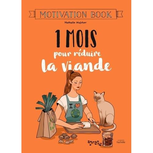 1 Mois Pour Réduire La Viande