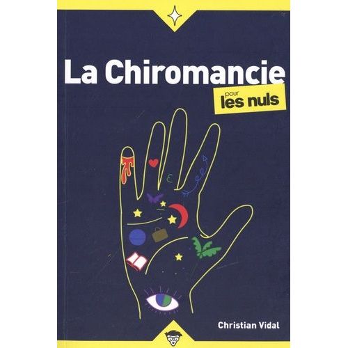 La Chiromancie Pour Les Nuls
