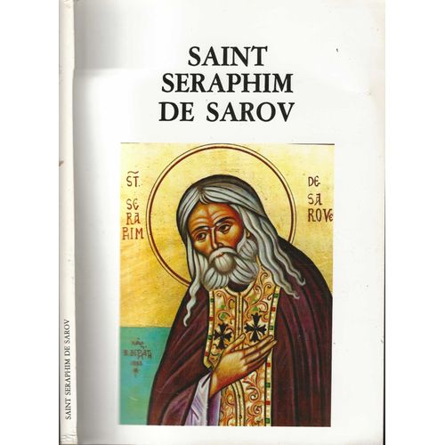 Saint Seraphim De Sarov