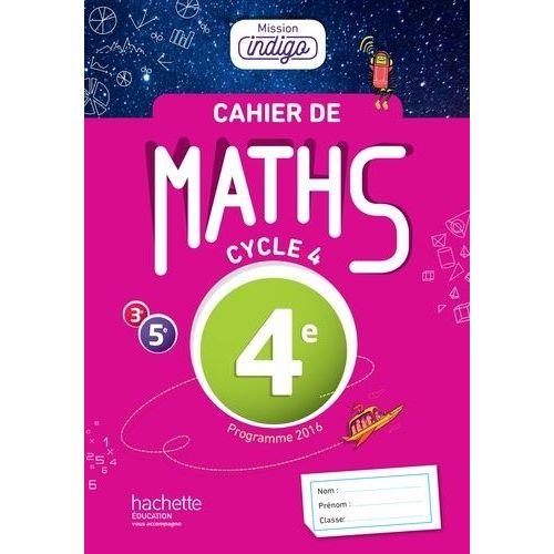 Cahier De Maths 4e Mission Indigo