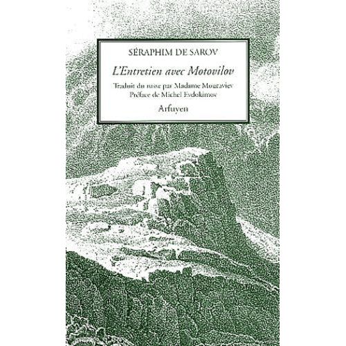 L'entretien Avec Motovilov