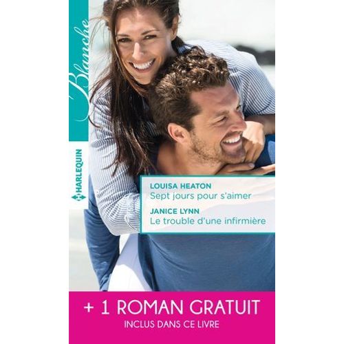 Sept Jours Pour S'aimer - Le Trouble D'une Infirmière - Une Surprenante Passion