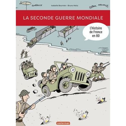 L'histoire De France En Bd - La Seconde Guerre Mondiale