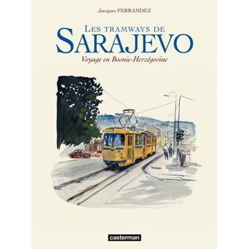 Les Tramways De Sarajevo - Voyage En Bosnie-Herzegovine