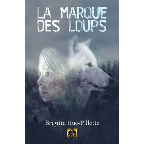 La Marque Des Loups
