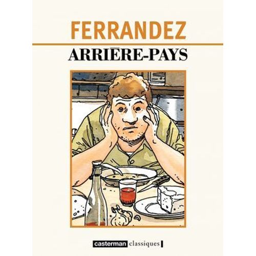 Arrière-Pays. Suivi De Nouvelles Du Pays