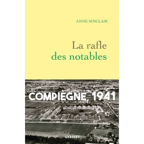 La Rafle Des Notables
