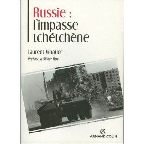 Russie : L'impasse Tchétchène