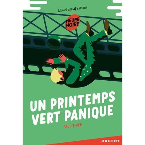 Un Printemps Vert Panique