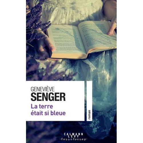 La Terre Était Si Bleue