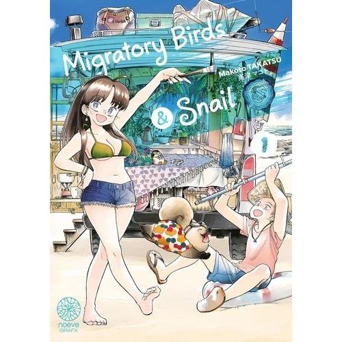 Migratory Birds Et Snail - Tome 1