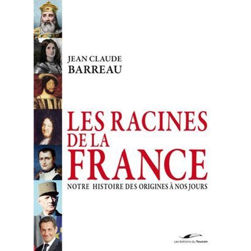 Les Racines De La France