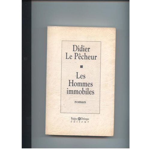 Les Hommes Immobiles