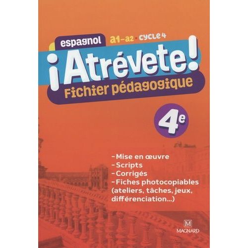Espagnol 4e A1-A2 ¡Atrévete! - Fichier Pédagogique