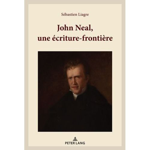 John Neal, Une Écriture-Frontière