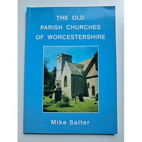 Livre The Old Parish Churches Of Worcestershire