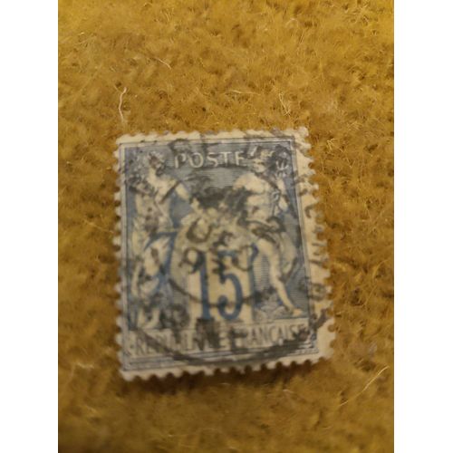 Timbre Oblitéré Poste 15 République Française Bleu.