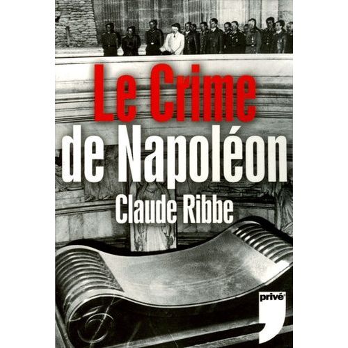 Le Crime De Napoléon