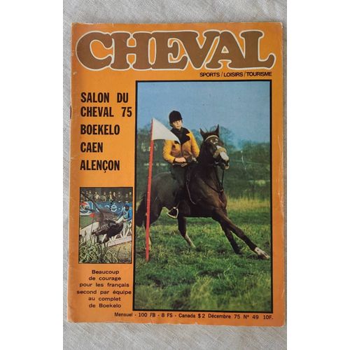 Cheval Magazine No 49 - Decembre 1975 .