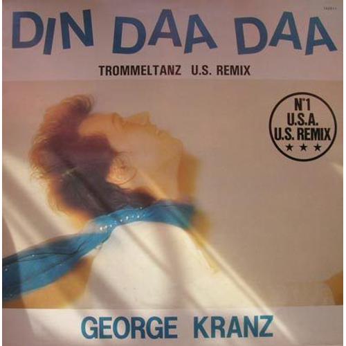Din Daa Daa (Trommeltanz Us Remix)