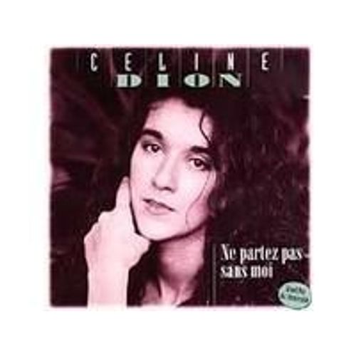Ne Partez Pas Sans Moi (Best Of Compilation 1982-1988) - Import Pays-Bas