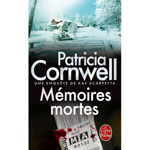 Une Enquête De Kay Scarpetta - Mémoires Mortes