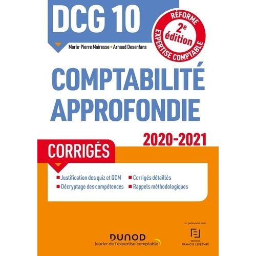 Comptabilité Approfondie Dcg 10 - Corrigés