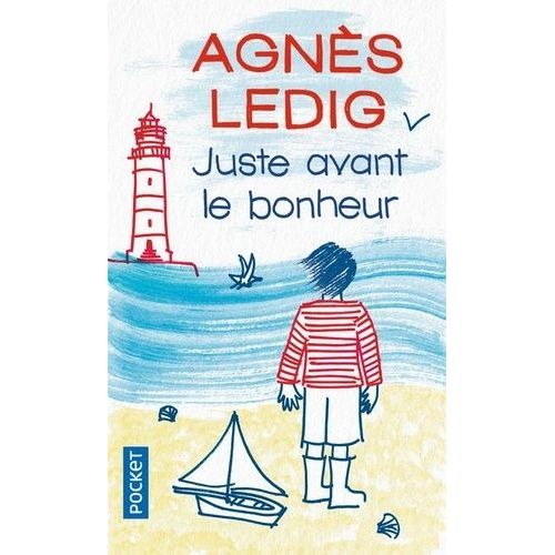 Juste Avant Le Bonheur