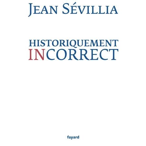 Historiquement Incorrect