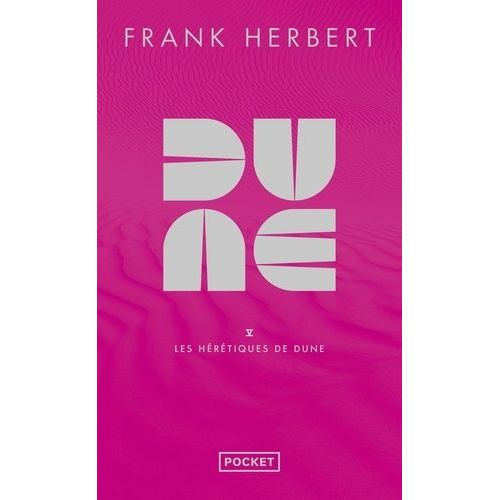 Dune - Tome 5 - Les Hérétiques De Dune