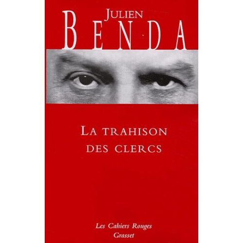 La Trahison Des Clercs