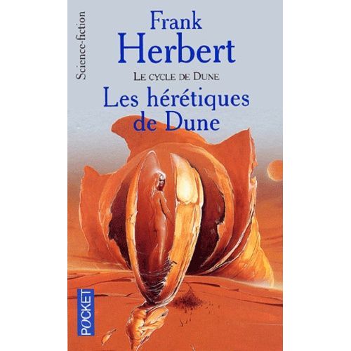 Le Cycle De Dune - Tome 6 - Les Hérétiques De Dune
