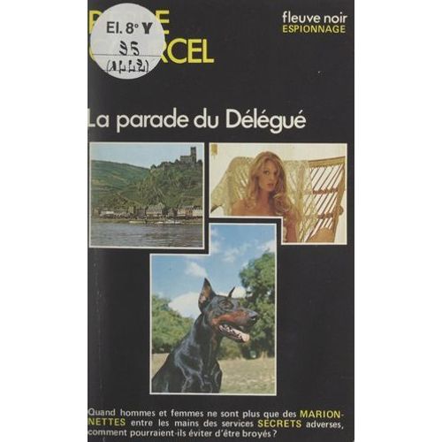 La Parade Du Délégué