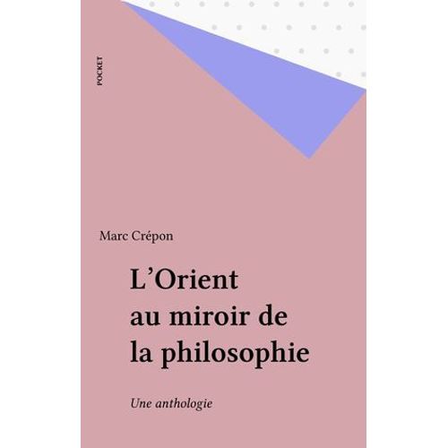 L'orient Au Miroir De La Philosophie