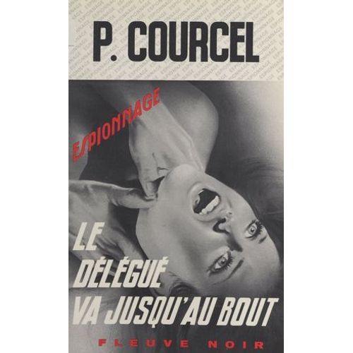 Le Délégué Va Jusqu'au Bout