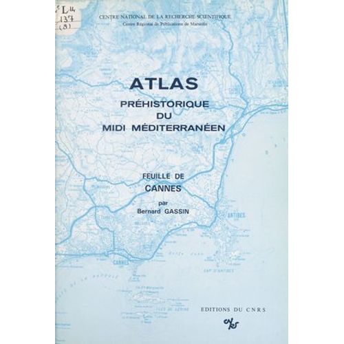 Atlas Préhistorique Du Midi Méditerranéen (8) : Feuille De Cannes