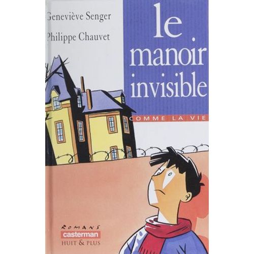 Le Manoir Invisible
