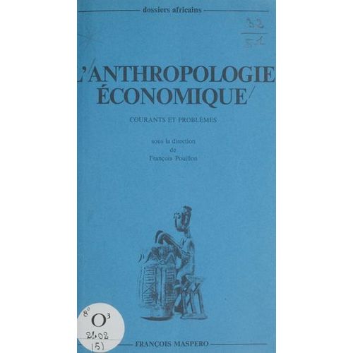 L'anthropologie Économique