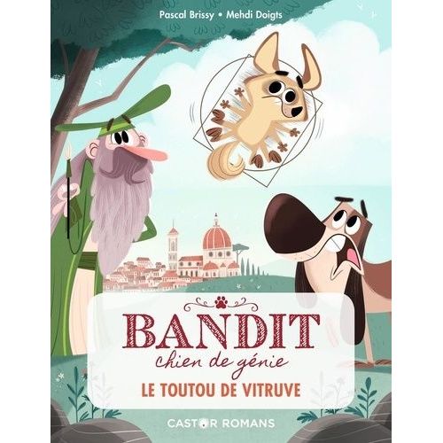 Bandit, Chien De Génie - Tome 4 - Le Toutou De Vitruve