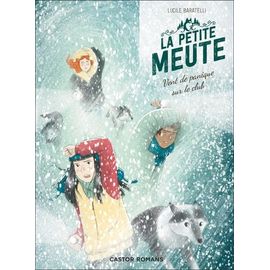 La Petite Meute - Tome 3 - Vent De Panique Sur Le Club