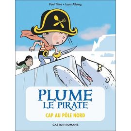 Plume Le Pirate - Tome 8 - Cap Au Pôle Nord