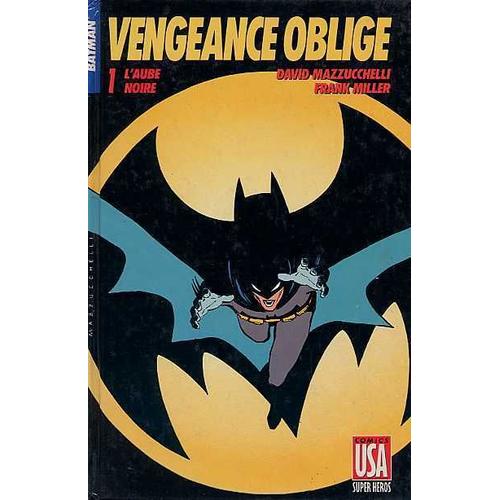Batman - N° 2 - Vengeance Oblige
