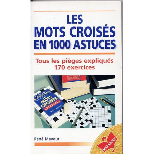Les Mots Croisés En 1000 Astuces