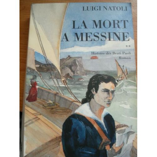 La Mort À Messine - Tome 2, Histoire Des Beati Paoli