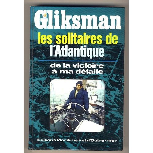 Les Solitaires De L'atlantique