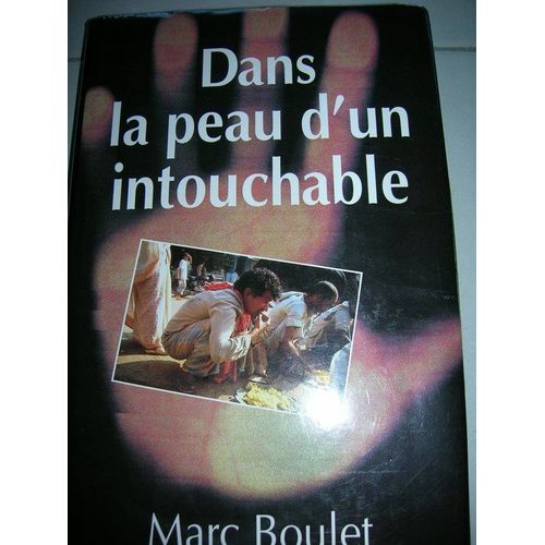 Dans La Peau D'un Intouchable