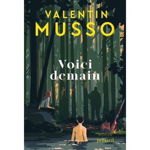 Voici Demain : Le Nouveau Thriller Événement De Valentin Musso - Nouveauté 2025