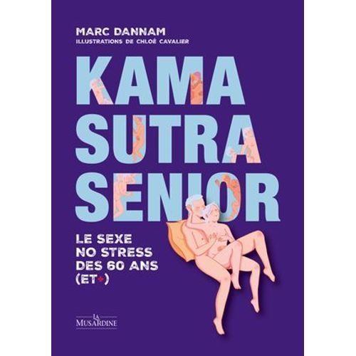 Kama Sutra Senior